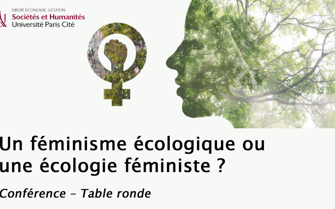 Un féminisme écologique ou une écologie féministe ?
